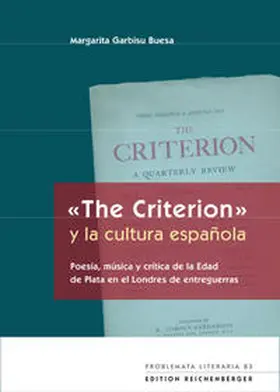 Garbisu Buesa |  «The Criterion» y la cultura española | Buch |  Sack Fachmedien