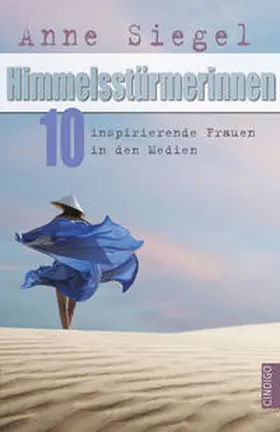 Siegel |  Himmelsstürmerinnen | Buch |  Sack Fachmedien