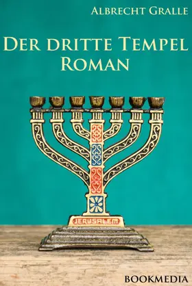 Gralle |  Der dritte Tempel: Kriminalroman | eBook | Sack Fachmedien