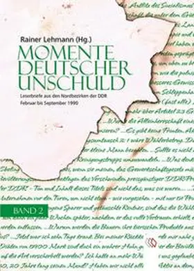 Lehmann |  Momente deutscher Unschuld / Momente deutscher Unschuld - Band 2 | Buch |  Sack Fachmedien