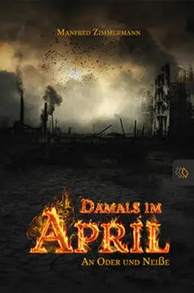 Zimmermann |  Damals im April | Buch |  Sack Fachmedien