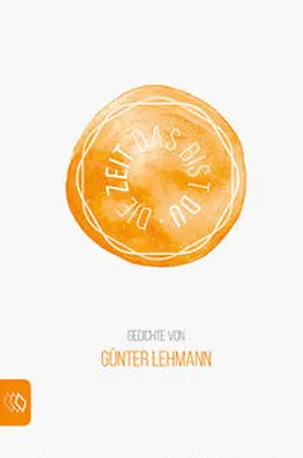 Lehmann |  Die Zeit das bist Du | Buch |  Sack Fachmedien