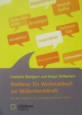 Baeijaert / Stellamans |  Resilienz: Ein Werkstattbuch zur Widerstandskraft | Buch |  Sack Fachmedien