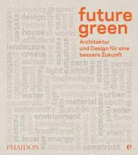  Future green | Buch |  Sack Fachmedien