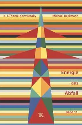 Thomé-Kozmiensky / Beckmann |  Energie aus Abfall, Band 11 | Buch |  Sack Fachmedien