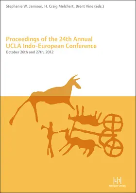Vine / Jamison / Melchert |  Proceedings of the 24th Annual UCLA Indo-European Conference | Buch |  Sack Fachmedien