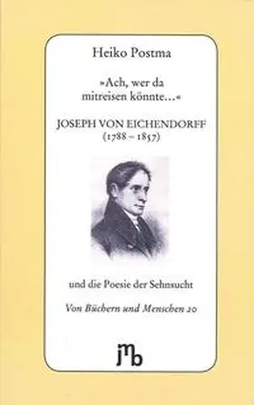 Postma | 'Ach, wer da mitreisen könnte…' | Buch | 978-3-944342-17-7 | sack.de