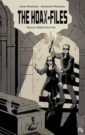 Waschkau |  The HoaX-Files | Buch |  Sack Fachmedien