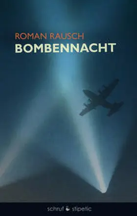 Rausch |  Bombennacht | Buch |  Sack Fachmedien