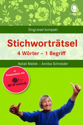 Mallek / Schneider |  Stichworträtsel für Senioren | Buch |  Sack Fachmedien
