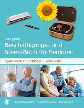Paul |  Das große Beschäftigungs- und Ideenbuch für Senioren | Buch |  Sack Fachmedien