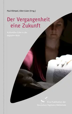 Klimpel / Ellen | Der Vergangenheit eine Zukunft | E-Book | sack.de
