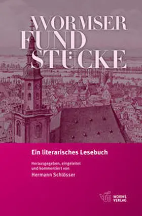 Schlösser |  Wormser Fundstücke | Buch |  Sack Fachmedien