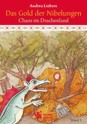 Liebers |  Das Gold der Nibelungen, Band 2 | Buch |  Sack Fachmedien