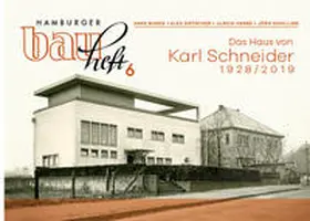 Bunge / Dröscher / Garbe |  Das Haus von Karl Schneider 1928/2019 | Buch |  Sack Fachmedien