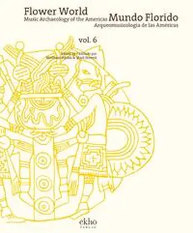 Kolar / La Chioma / Figueiredo |  Flower World - Mundo Florido, vol. 6 | Buch |  Sack Fachmedien