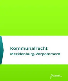 Societas |  Kommunalrecht Mecklenburg-Vorpommern | Buch |  Sack Fachmedien