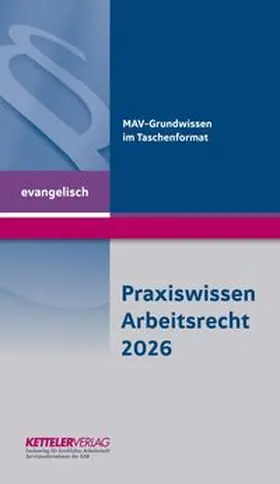 Fey |  Praxiswissen Arbeitsrecht 2026 evangelisch | Buch |  Sack Fachmedien