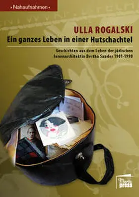 Rogalski |  Ein ganzes Leben in einer Hutschachtel | Buch |  Sack Fachmedien