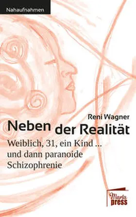 Wagner |  Neben der Realität | Buch |  Sack Fachmedien