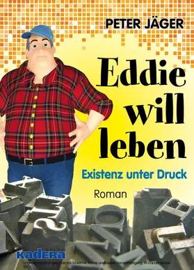 Jäger |  Eddie will leben | eBook | Sack Fachmedien