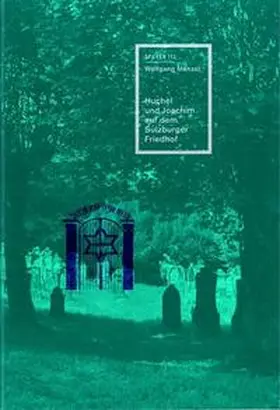 Menzel |  Huchel und Joachim auf dem Sulzburger Friedhof | Buch |  Sack Fachmedien