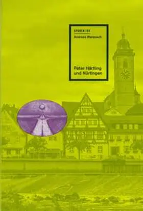 Warausch |  Peter Härtling und Nürtingen | Buch |  Sack Fachmedien