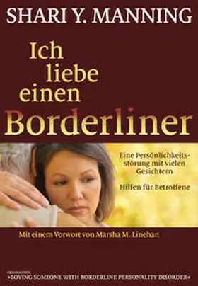 Manning |  Ich liebe einen Borderliner | Buch |  Sack Fachmedien