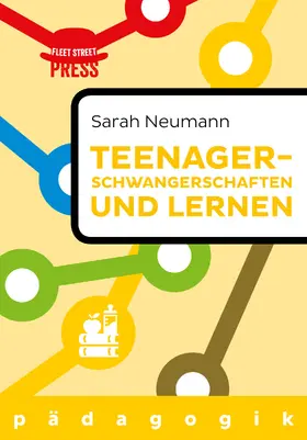 Neumann |  Teenagerschwangerschaften und Lernen | eBook | Sack Fachmedien