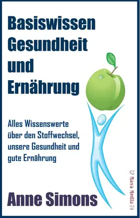 Simons |  Basiswissen Gesundheit und Ernährung | eBook | Sack Fachmedien