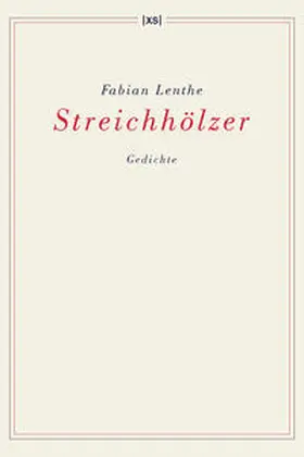 Lenthe |  Streichhölzer | Buch |  Sack Fachmedien