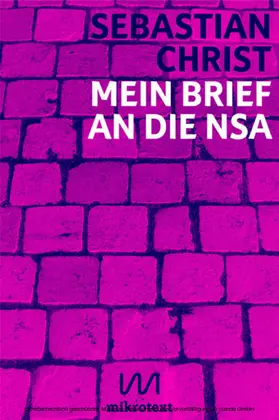 Christ |  Mein Brief an die NSA | eBook | Sack Fachmedien