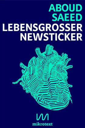 Saeed |  Lebensgroßer Newsticker | eBook | Sack Fachmedien