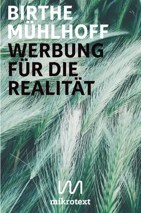 Mühlhoff |  Werbung für die Realität | eBook | Sack Fachmedien