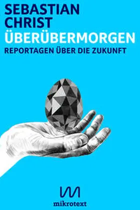 Christ |  Überübermorgen | Buch |  Sack Fachmedien