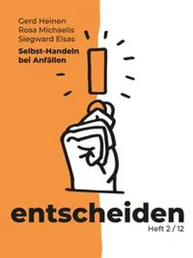 Heinen / Michaelis / Elsas |  Selbst-Handeln bei Anfällen | Buch |  Sack Fachmedien