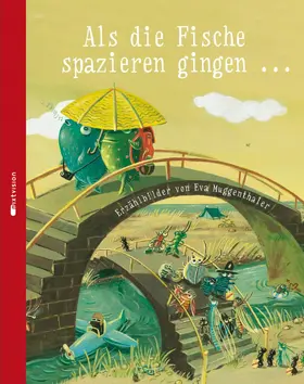 Muggenthaler |  Als die Fische spazieren gingen ... | eBook | Sack Fachmedien