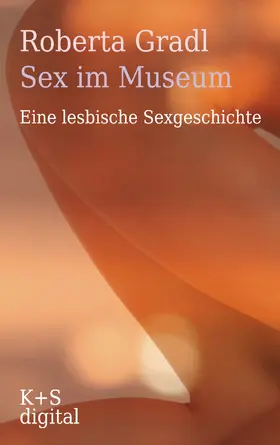Gradl |  Sex im Museum | eBook | Sack Fachmedien