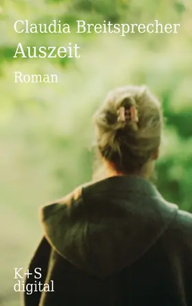 Breitsprecher | Auszeit | E-Book | www2.sack.de