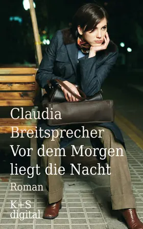 Breitsprecher | Vor dem Morgen liegt die Nacht | E-Book | www2.sack.de
