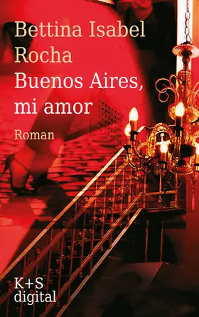 Rocha |  Buenos Aires, mi amor | eBook | Sack Fachmedien