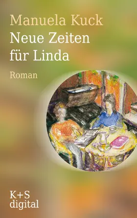 Kuck |  Neue Zeiten für Linda | eBook | Sack Fachmedien