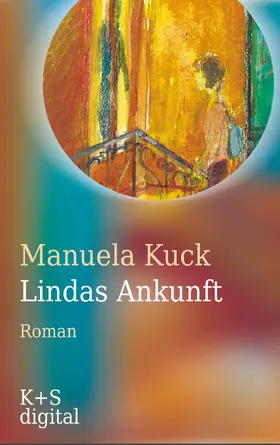 Kuck |  Lindas Ankunft | eBook | Sack Fachmedien
