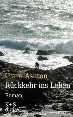 Ashton |  Rückkehr ins Leben | eBook | Sack Fachmedien