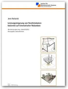 Kotlarski |  Leistungssteigerung von Parallelrobotern basierend auf kinematischer Redundanz | Buch |  Sack Fachmedien