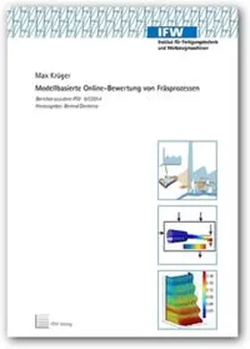 Krüger |  Modellbasierte Online-Bewertung von Fräsprozessen | Buch |  Sack Fachmedien