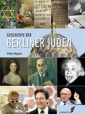 Wagner |  Geschichte der Berliner Juden | Buch |  Sack Fachmedien