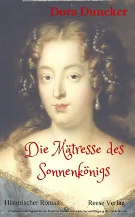 Duncker |  Die Mätresse des Sonnenkönigs | eBook | Sack Fachmedien