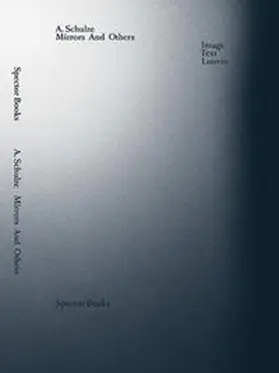 Schulze |  Mirrors and Others | Buch |  Sack Fachmedien