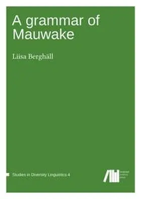 Berghäll |  A grammar of Mauwake | Buch |  Sack Fachmedien